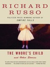 The Whore's Child (MP3): and Other Stories